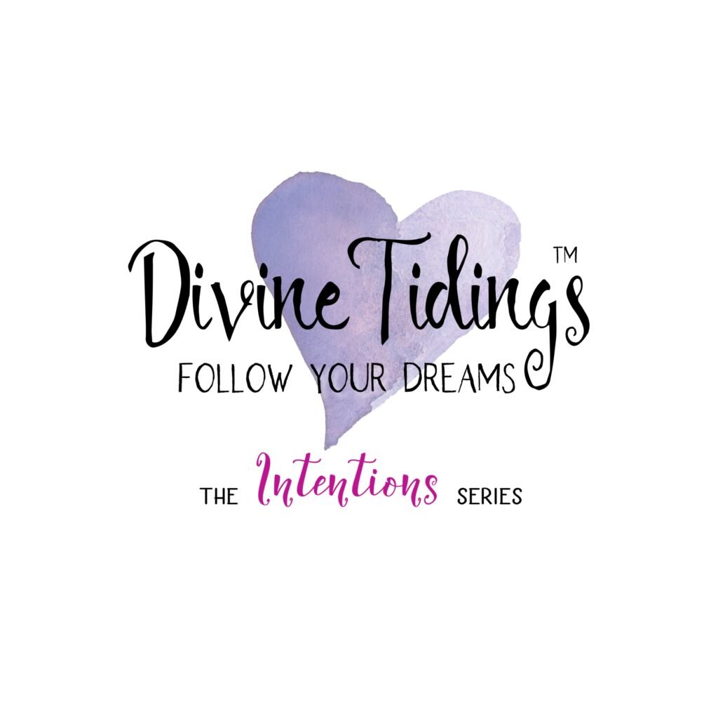 Divine Tidings - Intentions